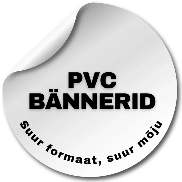 PVC bännerid – suureformaadilised reklaambännerid ettevõtetele